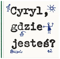 Komiksy dla młodzieży - Cyryl, gdzie jesteś? - miniaturka - grafika 1