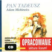 Lektury szkoła podstawowa - MTJ Agencja Artystyczna Pan Tadeusz opracowanie powieści książka audio na CD Kordeka Andrzej I. Bodych Marcin - miniaturka - grafika 1
