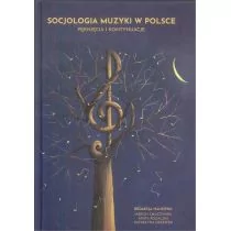 Socjologia muzyki w Polsce - Powieści i opowiadania - miniaturka - grafika 1