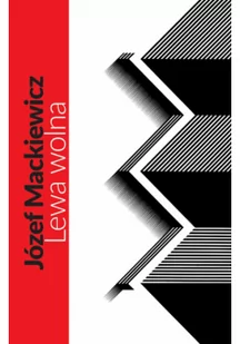 Lewa wolna - Powieści historyczne i biograficzne - miniaturka - grafika 1