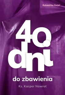 Rafael 40 dni do zbawienia - Religia i religioznawstwo - miniaturka - grafika 2