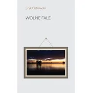 Poezja - Wolne Fale Nowa - miniaturka - grafika 1