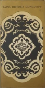 Tajna Historia Mongołów - Historia świata - miniaturka - grafika 1