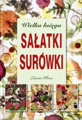 Książki kucharskie - Wielka księga. Sałatki i surówki - miniaturka - grafika 1