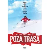 Felietony i reportaże - Rafał Urbanelis Poza trasą - miniaturka - grafika 1