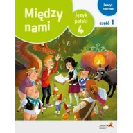 Podręczniki dla szkół podstawowych - GWO Język polski 4 Między nami Zeszyt ćwiczeń Część 1 Wersja A - miniaturka - grafika 1