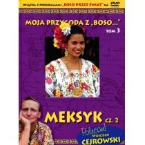 Moja przygoda z &quot;Boso...` Tom 3. Meksyk cz. 2 (książka + DVD) - Wysyłka od 3,99 - Felietony i reportaże - miniaturka - grafika 2