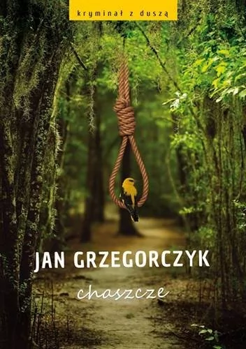 Zysk i S-ka Chaszcze - Jan Grzegorczyk