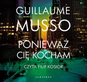 Audiobooki - literatura piękna - Ponieważ cię kocham - miniaturka - grafika 1