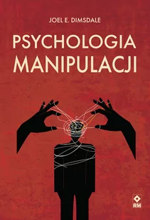 Psychologia manipulacji - Rozwój osobisty - miniaturka - grafika 1