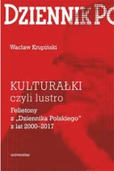 Felietony i reportaże - Kulturałki czyli lustro - Wacław Krupiński - miniaturka - grafika 1