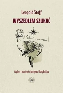 Wyszedłem szukać - Poezja - miniaturka - grafika 1