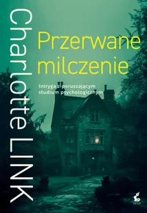Przerwane milczenie - Thrillery - miniaturka - grafika 1