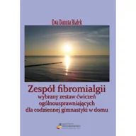 Historia Polski - Białek Ewa Danuta Zespół fibromialgii - mamy na stanie, wyślemy natychmiast - miniaturka - grafika 1