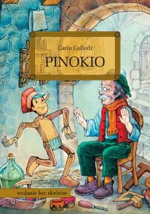 Greg Pinokio, szkoła podstawowa - Carlo Collodi - Lektury gimnazjum - miniaturka - grafika 2