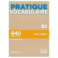 Książki do nauki języka francuskiego - Cle international Pratique vocabulaire B2 + audio online + klucz - miniaturka - grafika 1