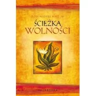 Psychologia - Ścieżka wolności - DON MIGUEL RUIZ JR - miniaturka - grafika 1