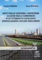 Technika - Weryfikacja Ilościowa I Jakościowa Zasobów Węgla Kamiennego - miniaturka - grafika 1