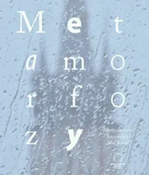 Książki o kulturze i sztuce - Metamorfozy - miniaturka - grafika 1