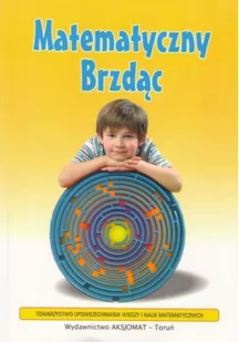 Aksjomat Piotr Nodzyński Matematyczny brzdąc - Aksjomat - Podręczniki dla szkół podstawowych - miniaturka - grafika 4