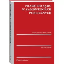 Dzierżanowski Włodzimierz Prawo do sądu w zamówieniach publicznych