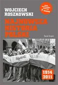 Historia Polski - Najnowsza historia Polski 1914-2011 - miniaturka - grafika 1
