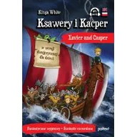 Filologia i językoznawstwo - Poltext Ksawery i Kacper Xavier and Casper w wersji dwujęzycznej dla dzieci - miniaturka - grafika 1