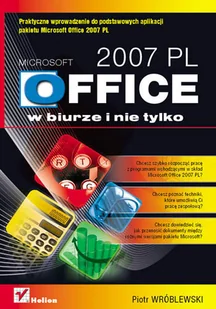 MS Office 2007 PL w biurze i nie tylko - Aplikacje biurowe - miniaturka - grafika 1