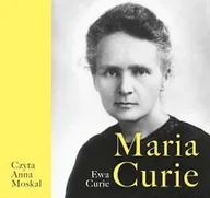 Audiobooki - biografie - Maria Curie Ewa Curie - miniaturka - grafika 1
