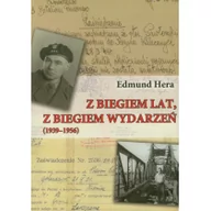 Historia Polski - LTW Z biegiem lat, z biegiem wydarzeń (1939-1956) - Edmund Hera - miniaturka - grafika 1