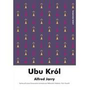 Poezja - Korporacja Ha!Art Alfred Jarry Ubu Król - miniaturka - grafika 1