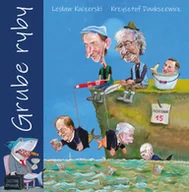 Rozrywka i humor - Grube ryby - miniaturka - grafika 1