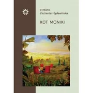 Poezja - Stowarzyszenie Pisarzy Polskich Kot Moniki ZECHENTER-SPŁAWIŃSKA E. - miniaturka - grafika 1