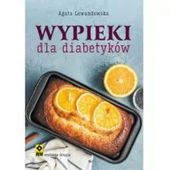 Diety, zdrowe żywienie - RM Wypieki dla diabetyków, wydanie 2 Agata Lewandowska - miniaturka - grafika 1