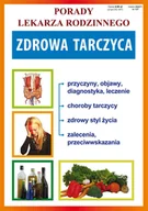 Poradniki hobbystyczne - Zdrowa tarczyca - miniaturka - grafika 1