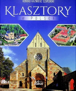 Klasztory w Polsce - Książki o kulturze i sztuce - miniaturka - grafika 1