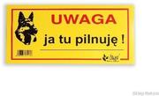 Pozostałe akcesoria dla psów - DINGO Tabliczka ostrzegawcza "Ja tu pilnuję" (17216) - miniaturka - grafika 1