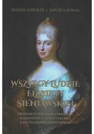 Felietony i reportaże - Wszyscy ludzie Elżbiety Sieniawskiej - miniaturka - grafika 1