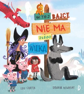 W tej bajce nie ma złego wilka - Literatura popularno naukowa dla młodzieży - miniaturka - grafika 1