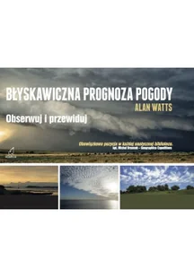 Błyskawiczna prognoza pogody - Alan Watts - Poradniki hobbystyczne - miniaturka - grafika 2