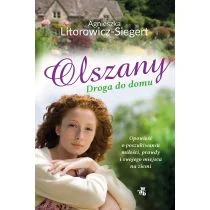 Agnieszka Litorowicz-Siegert Olszany Droga do domu - Proza obcojęzyczna - miniaturka - grafika 2