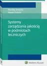 Prawo - Systemy zarządzania jakością w podmiotach leczniczych Monika Dobska - miniaturka - grafika 1