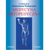 Książki medyczne - Ilustrowany podręcznik medycyny ortopedycznej - miniaturka - grafika 1