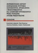 Technika - Zintegrowane metody zarządzania ryzykiem zawodowym, społecznym i środowiskowym dla zagrożeń stwarzanych przez poważne awarie przemysłowe - miniaturka - grafika 1