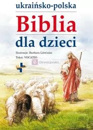 Ukraińsko-polska Biblia dla dzieci - - - Religia i religioznawstwo - miniaturka - grafika 1