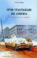 Wywiady - Spod Stalingradu do Andersa. W mundurze obcym i polskim - miniaturka - grafika 1