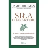 Psychologia - Siła charakteru - James Hillman - miniaturka - grafika 1