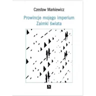 Poezja - Prowincje mojego imperium Zaimki świata - miniaturka - grafika 1