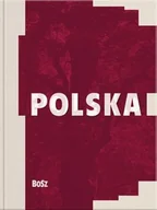 Albumy krajoznawcze - Bosz Polska - miniaturka - grafika 1