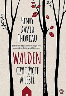 Henry David Thoreau Walden Czyli życie w lesie - Proza obcojęzyczna - miniaturka - grafika 1